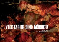 Vegetarier sind Mrder - die facette