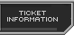 Ticket Information